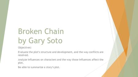 Broken Chain by Gary Soto