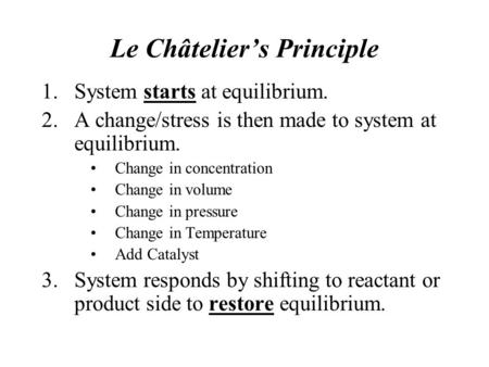 Le Châtelier’s Principle