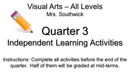 Visual Arts – All Levels