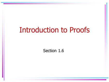 Introduction to Proofs