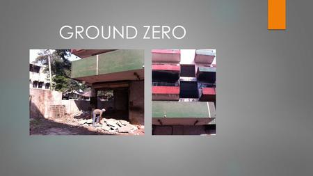 GROUND ZERO. The condition of the old factory was bad and worse, chaos and unorganization a daily agenda. Old factory.