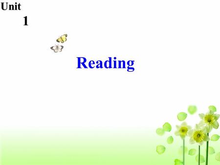 Reading Unit 1. Self-reflection: Think of the most recent fight with your friend. What caused it?