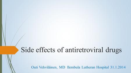 Side effects of antiretroviral drugs