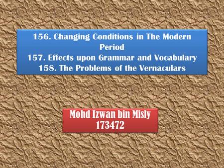 156. Changing Conditions in The Modern Period 157