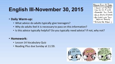 English III-November 30, 2015 Daily Warm-up: Homework: