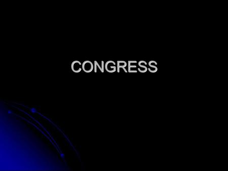 CONGRESS. CONGRESSIONAL POWERS Delegated or Expressed Delegated or Expressed Power to Tax Power to Tax Must benefit public interest Must benefit public.