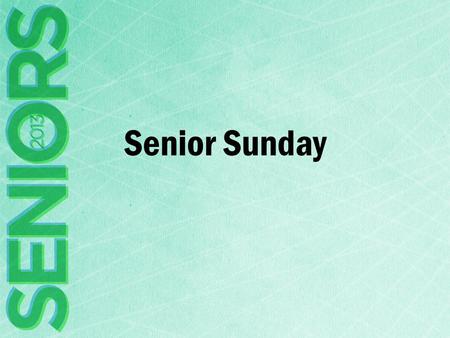 Senior Sunday. Matthew 6.8-13 8 Do not be like them, for your Father knows what you need before you ask him. 9 Pray then like this: “Our Father in heaven,