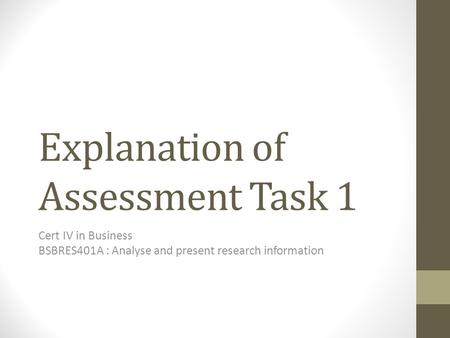 Explanation of Assessment Task 1