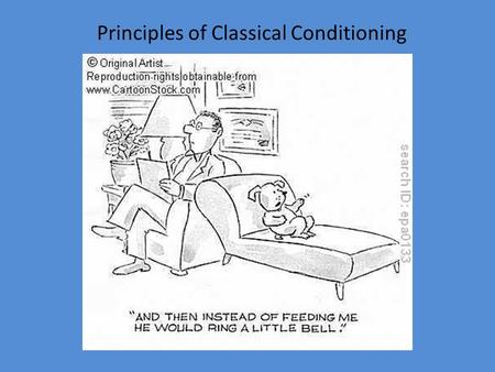 Principles of Classical Conditioning. V-voluntary O-operant I-involuntary C-classical E-extra (no purpose. The E only completes the word)