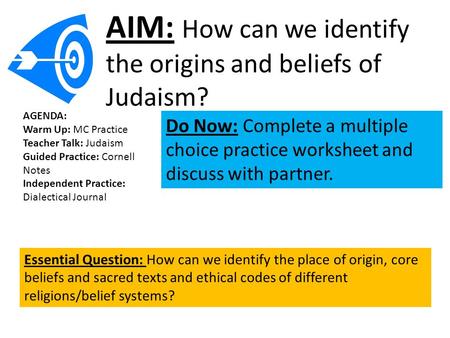 AIM: How can we identify the origins and beliefs of Judaism?