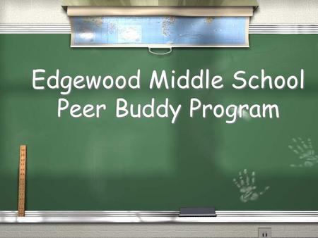 Edgewood Middle School Peer Buddy Program