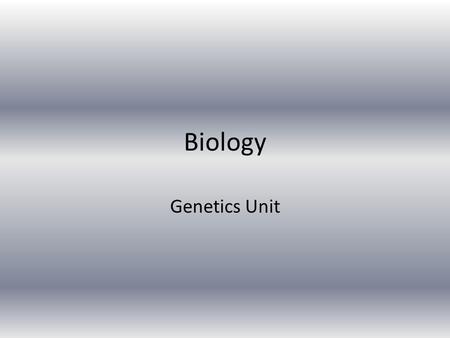 Biology Genetics Unit. Gregor Mendel Considered the father of modern genetics He was an Austrian monk in the mid 1800’s He did many experiments with pea.