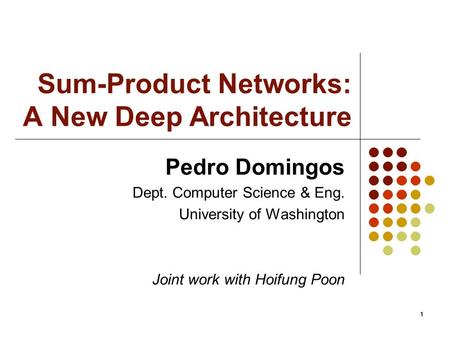 Sum-Product Networks: A New Deep Architecture