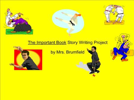 Important About You Writing Piece by Mrs. Brumfield Standards: Focus 1.4.5.A, B, 1.4.5.C, 1.5.5.A, E., Organization: 1.4.5.A, B, C, 1.5.5.C, E. Style: