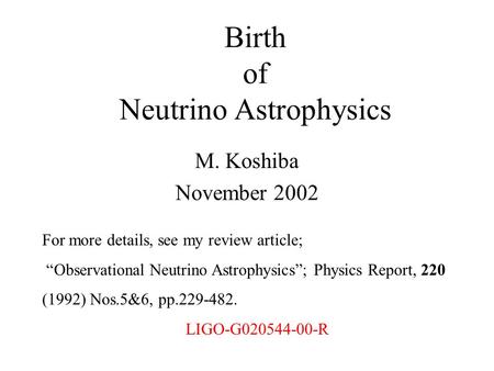 Birth of Neutrino Astrophysics