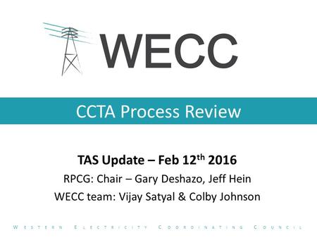 CCTA Process Review TAS Update – Feb 12th 2016