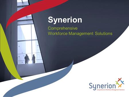 Synerion Comprehensive Workforce Management Solutions.