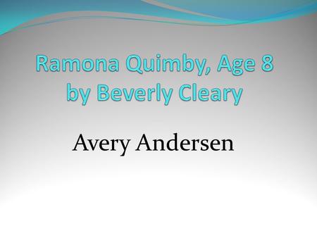 Avery Andersen. Setting Characters Howie’s house At home At school At a restaurant Something I noticed about the setting was that they were all places.