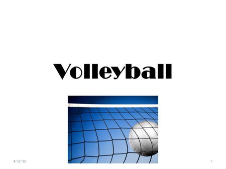 Volleyball 6/12/15.