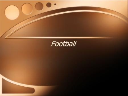 Football. The Field *Regulation football field (without end zones) = 100 yards *Length of end zone = 10 yards *Distance between yard lines = 5 yards *Regulation.