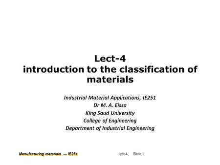 Lect-4 introduction to the classification of materials