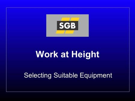 Selecting Suitable Equipment