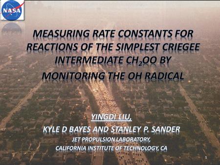 1. 2 Natural Anthropogenic 3  Production of OH radical  An important source of HOx  The observed yields: 10% - 100%.  Generate Criegee intermediate.