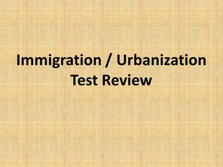 Immigration / Urbanization Test Review. Why were skyscrapers able to be built? (2 reasons)