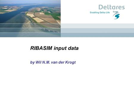 1 januari 2008 RIBASIM input data by Wil N.M. van der Krogt.