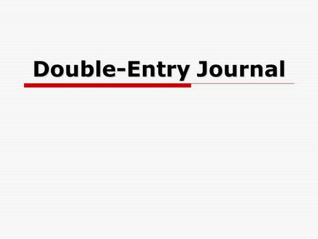 Double-Entry Journal.