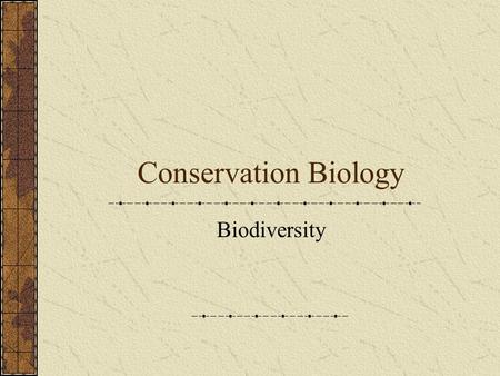 Conservation Biology Biodiversity. Keystone Species Coyote –Keystone species in Walnut Killing coyotes means an increase in a few dominant species Residents.