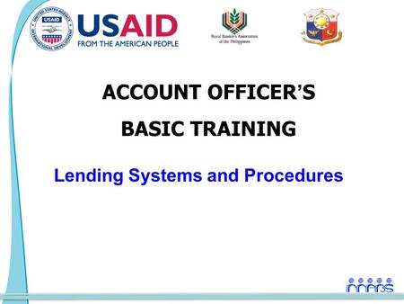 Lending Systems and Procedures