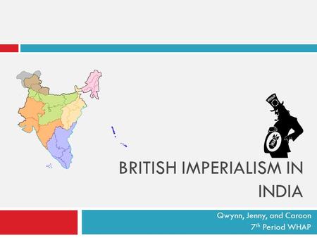 British Imperialism in India