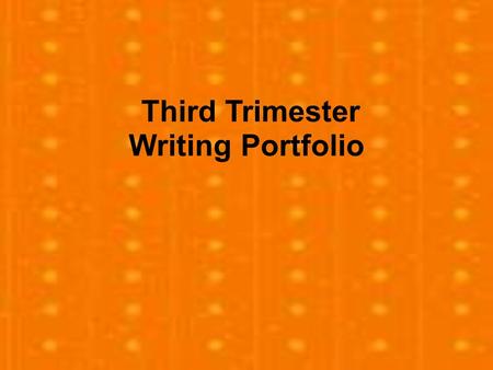 Third Trimester Writing Portfolio. Words of Introduction I am the kind of writer that has a big imagination and tries their hardest to make tears for.