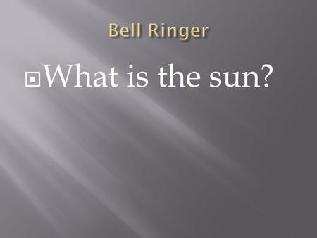  What is the sun?.  The inner planets are the first four planets in the solar system:  Mercury  Venus  Earth  Mars They are also called terrestrial.