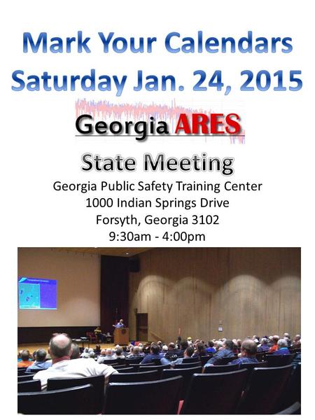 Georgia Public Safety Training Center 1000 Indian Springs Drive Forsyth, Georgia 3102 9:30am - 4:00pm.