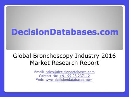 Global Bronchoscopy Industry 2016 Market Research Report