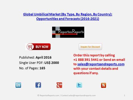 Global Umbilical Market (By Type, By Region, By Country): Opportunities and Forecasts (2016-2021)