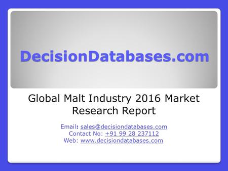 Global Malt Industry 2016 Market Research Report