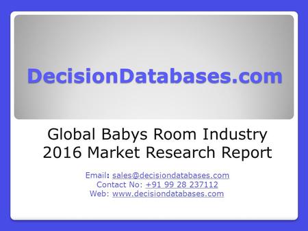 Global Babys Room Market 2016-2021