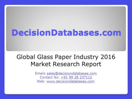 Global Glass Paper Industry 2016 Market Research Report