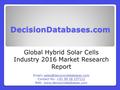 Global Hybrid Solar Cells Market 2016-2021