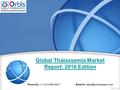 Global Thalassemia Market Report: 2016 Edition Phone No.: +1 (214) 884-6817  id: