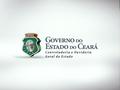 www.transparencia.ce.gov.br OBJETIVOS LEGISLAÇÃO  Constituição  Lei de Criação do Portal - Lei Estadual nº 13.875/2007  LRF e Lei Complementar nº.