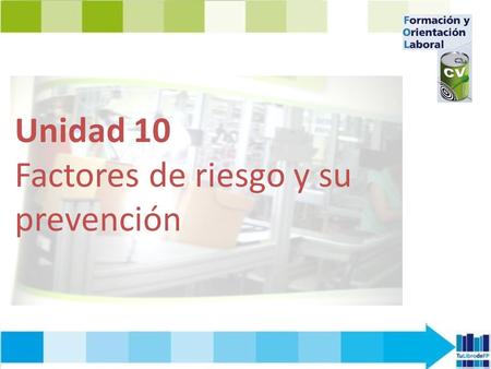 Unidad 10 Factores de riesgo y su prevención.