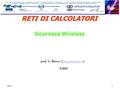 2012 1 RETI DI CALCOLATORI Sicurezza Wireless prof. G. Russo  ©2012 ©2012.