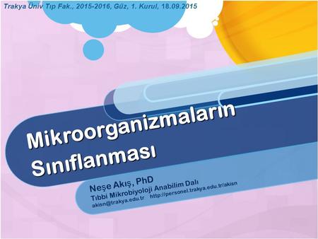 Mikroorganizmaların Sınıflanması