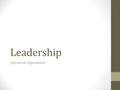 Leadership Agricultural Organizations. Agricultural Organizations related to the Agriscience Industry Goals Allow professionals the opportunity to network,