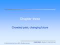 Chapter three Crowded past, changing future. Introduction – the aims of this lecture are to help you understand: Newspaper history, and the roles of prominent.