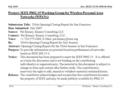 Doc.: IEEE 15-05-0398-00-004a TG4a July 2005 Pat Kinney - Kinney Consulting LLC.Slide 1 Project: IEEE P802.15 Working Group for Wireless Personal Area.